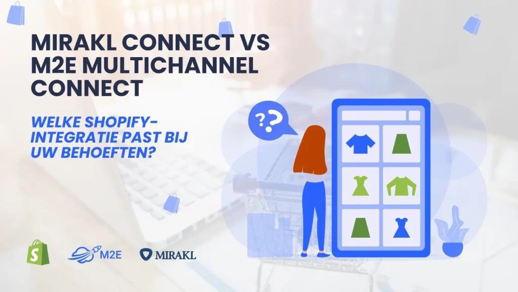Mirakl Connect versus M2E Multichannel Connect