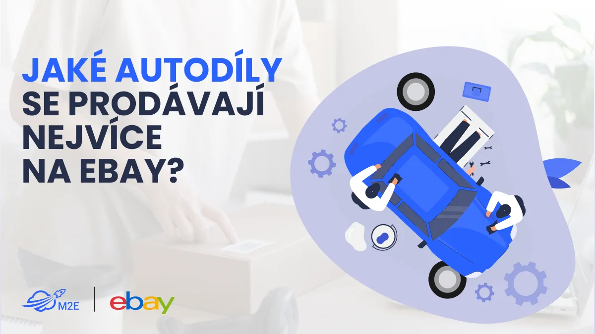 Jaké autodíly se na eBay prodávají nejlépe?