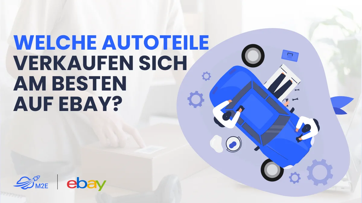Welche Autoteile verkaufen sich am besten auf eBay?