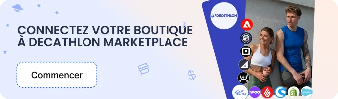 Intégration de la marketplace Decathlon au commerce électronique