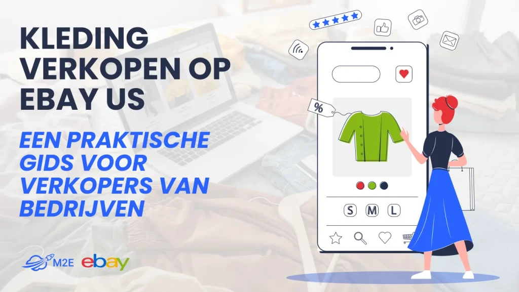 Kleding verkopen op eBay in de VS: een praktische gids voor zakelijke verkopers