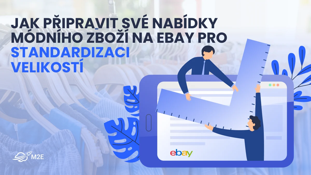 Jak připravit své módní nabídky na eBay pro sjednocení velikostí