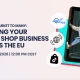 From One Market to Many: Growing Your TikTok Shop Business Across the EU