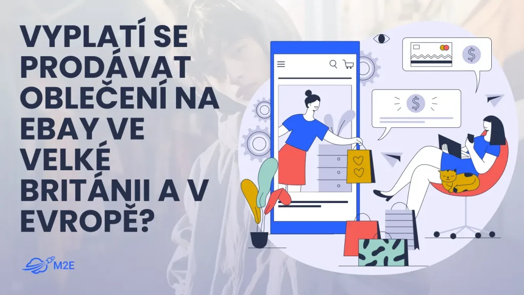 Prodej oblečení na eBay ve Velké Británii a v Evropě: Kompletní průvodce