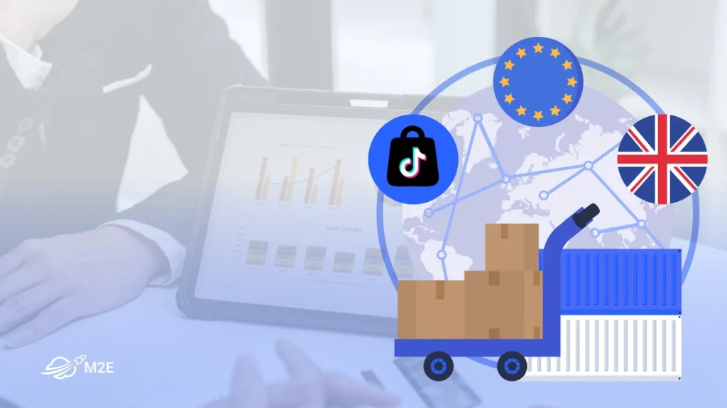 TikTok Shop EU–UK Expansion: What Sellers Need to Know