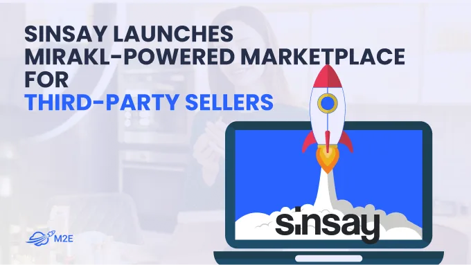 Sinsay Launches Mirakl-Powered Marketplace for Third-Party Sellers