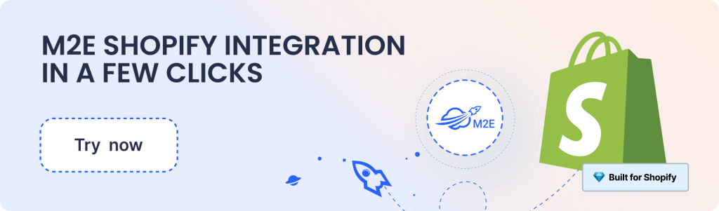 M2E Shopify Integration