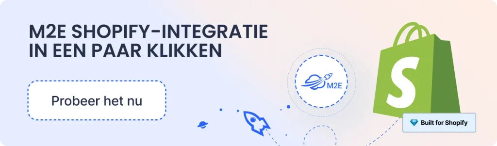 M2E Shopify-integratie